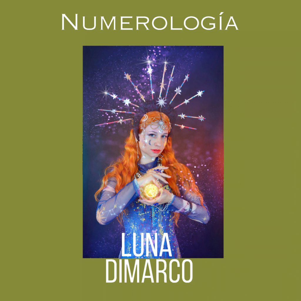 Numerología Luna Di Marco. El poder positivo de los números en tu vida.